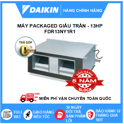 Máy Lạnh Packaged Giấu Trần FDR13NY1R1/RUR13NY1R1 - 13hp - Daikin 120,000BTU R410 - MỚI