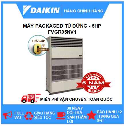 Máy Lạnh Packaged Tủ Đứng FVGR05NV1 - 5hp - Daikin 50,000BTU R410