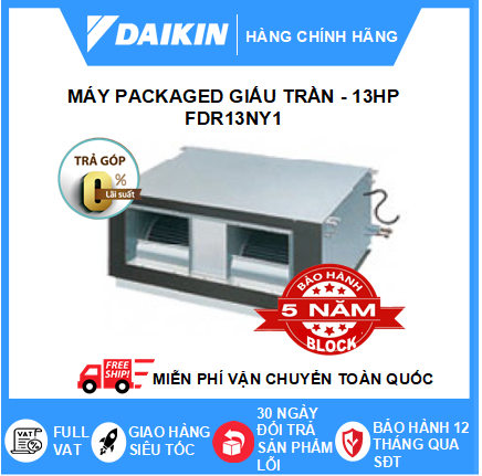 Máy Lạnh Packaged Giấu Trần Áp Xuất Tĩnh Cao FDR13NY1 - 13hp - Daikin 120,000BTU R410