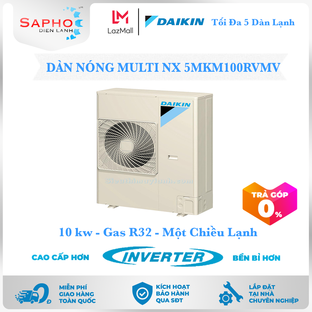 Dàn nóng 5MXM100RVMV, 2 chiều - Lạnh/Sưởi, Daikin Inverter