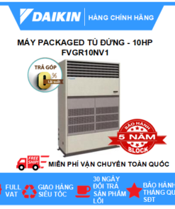 Máy Lạnh Packaged Tủ Đứng FVGR10NV1 – 10hp – Daikin 100.000BTU R410