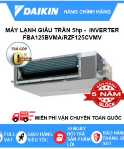 Máy lạnh giấu trần nối ống gió 5HP Daikin Inverter
