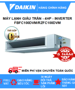 Máy lạnh giấu trần nối ống gió 4HP Daikin Inverter