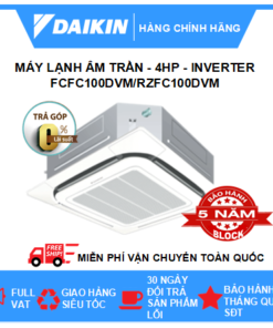 Máy lạnh âm trần 4HP Daikin Inverter