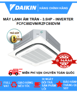 Máy lạnh âm trần 3,5HP Daikin Inverter